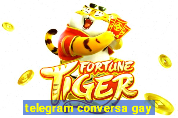 telegram conversa gay